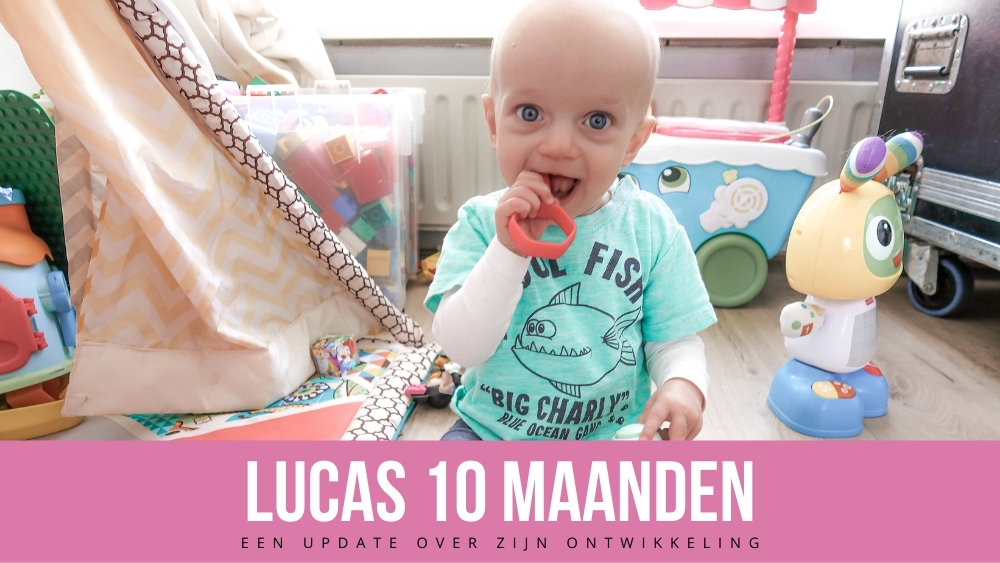 Lucas 10 maanden